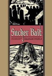 Sucker Bait, and Other Stories (Graham Ingels)