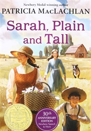 Sarah, Plain & Tall (Patricia Mac Lachlan)