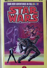 Star Wars: Four New Adventures in Full Color! (Archie Goodwin)