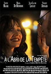 À L&#39;abri De La Tempête (2012)