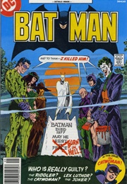 Where Were You on the Night Batman Was Killed? (Batman #290-94)