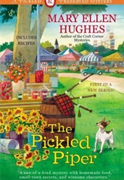 The Pickled Piper (Mary Ellen Hughes)