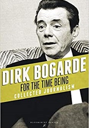 For the Time Being (Dirk Bogarde)