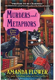 Murder and Metaphors (Amanda Flower)