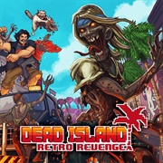 Dead Island: Retro Revenge