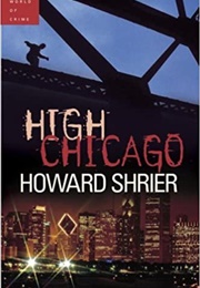 High Chicago (Howard Shrier)