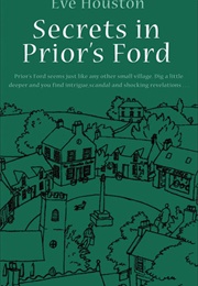 Secrets in Prior's Ford (Eve Houston)