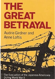 The Great Betrayal (Audrie Girdner)