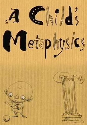 A Child&#39;s Metaphysics (2007)