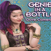 Genie in a Bottle - Dove Cameron