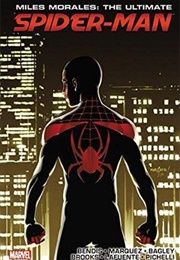 Miles Morales: Ultimate Spider-Man: Ultimate Collection, Book 3 (Brian Michael Bendis)