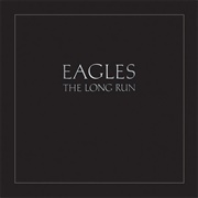 The Long Run (Eagles, 1979)
