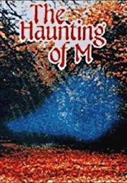 The Haunting of M (1979)