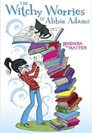 The Witchy Worries of Abbie Adams (Rhonda Hayter)