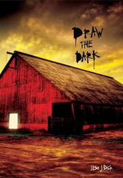 Draw the Dark (Ilsa J. Bick)