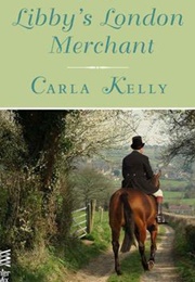 Libby's London Merchant (Carla Kelly)