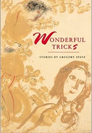 Wonderful Tricks (Gregory Spatz)