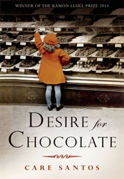 Desire for Chocolate (Care Santos)