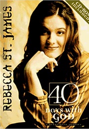 40 Days With God (Rebecca St. James)