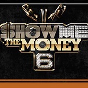 Show Me the Money 6