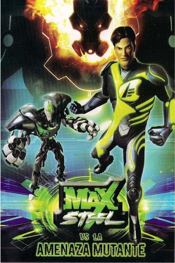 Max Steel vs. the Mutant Menace (2009)