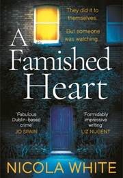 A Famished Heart (Nicola White)