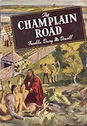 The Champlain Road (Franklin Davey Mcdowell)