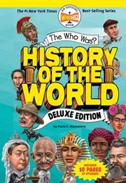 The Who Was? History of the World?: Deluxe Edition (Paula K. Manzanero)
