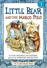 Little Bear and the Marco Polo (Else Holmelund)