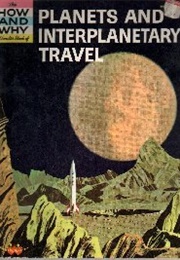 Planets and Interplanetary Travel (Harold Joseph Highland)
