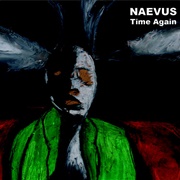 Naevus - Time Again