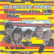 Ragamuffin Man  ..  Manfred Mann
