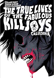 The True Lives of the Fabulous Killjoys
