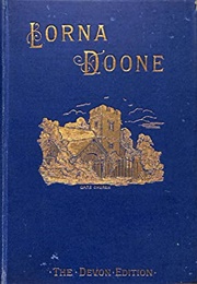 Lorna Doone (R.D. Blackmore)