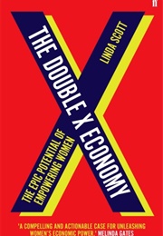 Double X Economy (Linda Scott)