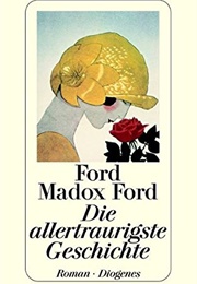 Die Allertraurigste Geschichte (Ford Madox Ford)