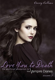 Love You to Death Season 2 (Crissy Calhoun)