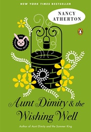 Aunt Dimity and the Wishing Well (Nancy Atherton)