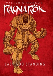 Ragnarok Vol 1: Last God Standing (Walt Simonson)