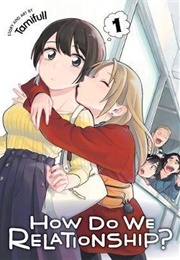 How Do We Relationship? Volume 1 (Tamifull)