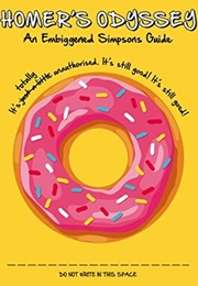 Homer's Odyssey: An Embiggened Simpsons Guide (Mitch Grinter and Brendan Dando)