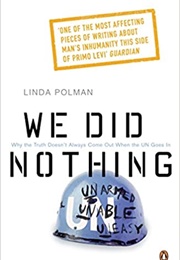 We Did Nothing (Linda Polman)
