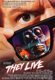 They Live (1988)