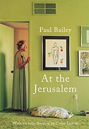 At the Jerusalem (Paul Bailey)