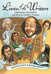 Lives of the Writers (Krull, Kathleen and Kathryn Hewitt)