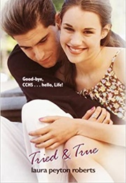 Tried & True (Laura Peyton Roberts)
