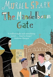The Mandelbaum Gate (Muriel Spark)