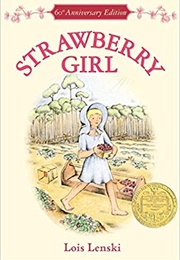 Strawberry Girl (Lois Lenski)