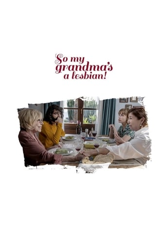 So My Grandma's a Lesbian! (2020)