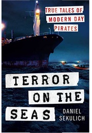 Terror on the Seas (Daniel Sekulich)